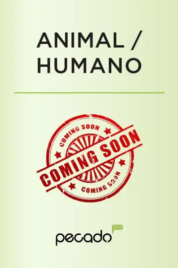 ​​Animal | Humano